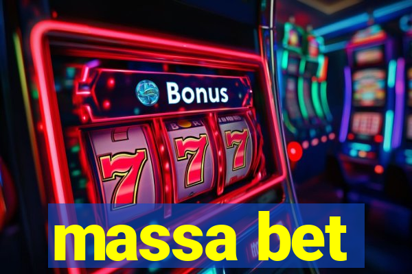 massa bet